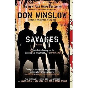 Savages -- Don Winslow